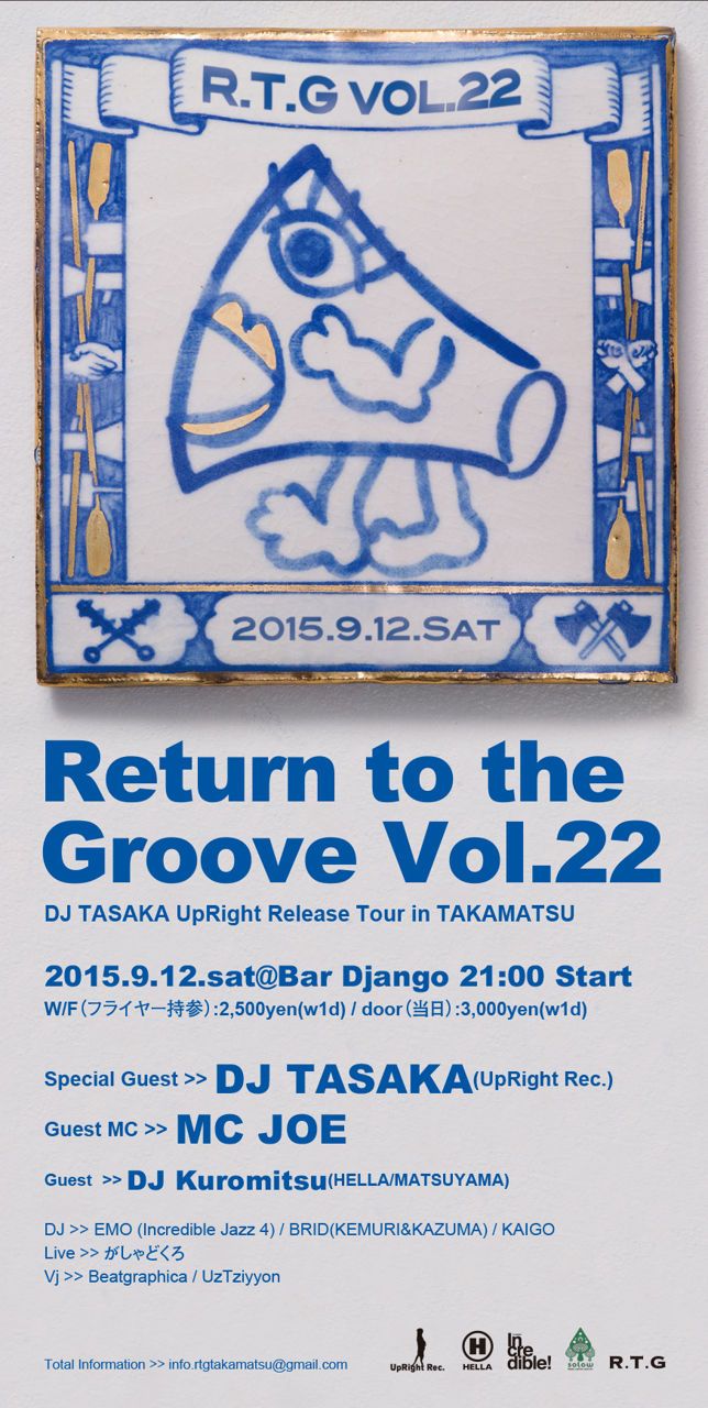 DJ TASAKA UpRight Release Tour in TAKAMATSU