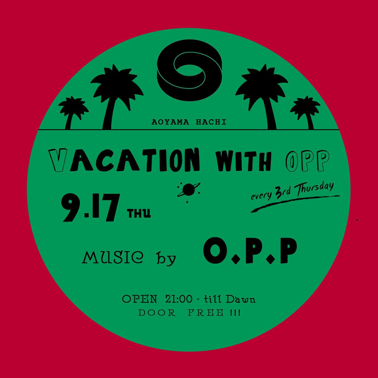 Vacation with O.P.P