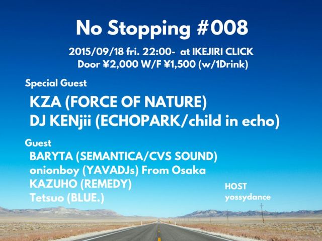 No Stopping #008 feat.KZA