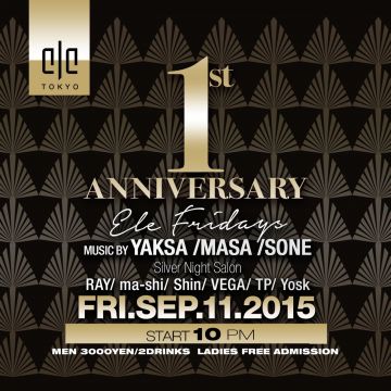 ELE TOKYO 1st Anniversary