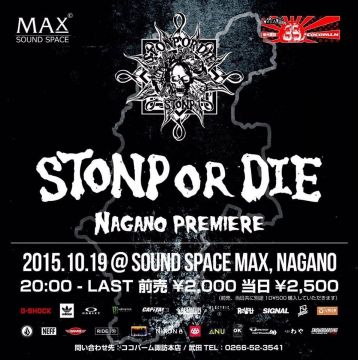 STONP OR DIE NAGANO PREMIERE