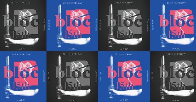 bloc 15th anniversary party