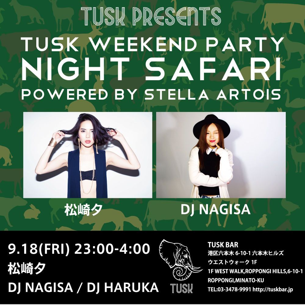 TUSK PRESENTS NIGHT SAFARI