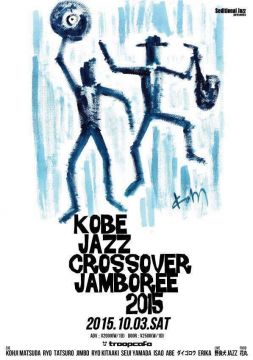 KOBE JAZZ CROSSOVER JAMBOREE 2015