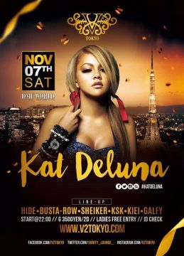 ★★11/7(土)あの''Whine Up''でお馴染みの全世界で人気ラテン＊ポップ歌姫『Kat Deluna』がV² TOKYOに初登場！★★