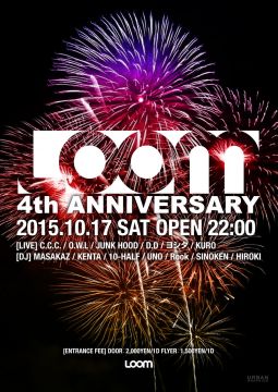 LOOM LOUNGE 4th ANNIVERSARY PARTY
