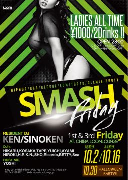 SMASH FRIDAY