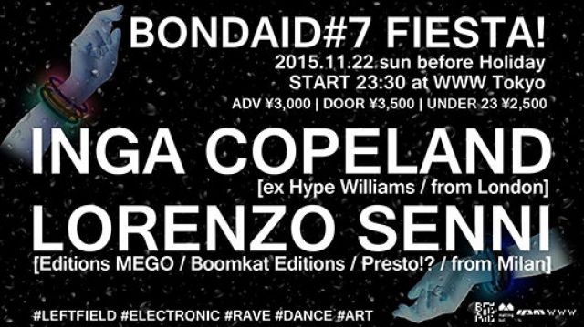 BONDAID#7 FIESTA!