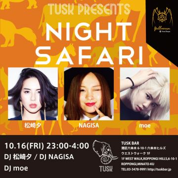 TUSK PRESENTS NIGHT SAFARI