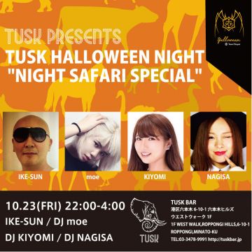 TUSK PRESENTS NIGHT SAFARI