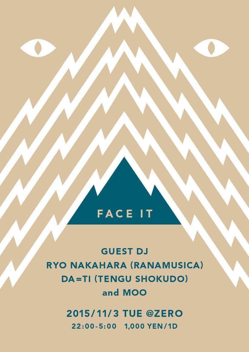 FACE IT