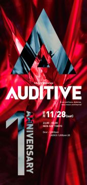 AUDITIVE vol.7 - 1 year anniversary special