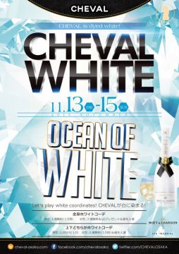 RED 「BEST SUNDAY NIGHT」 CHEVAL WHITE – OCEAN OF WHITE