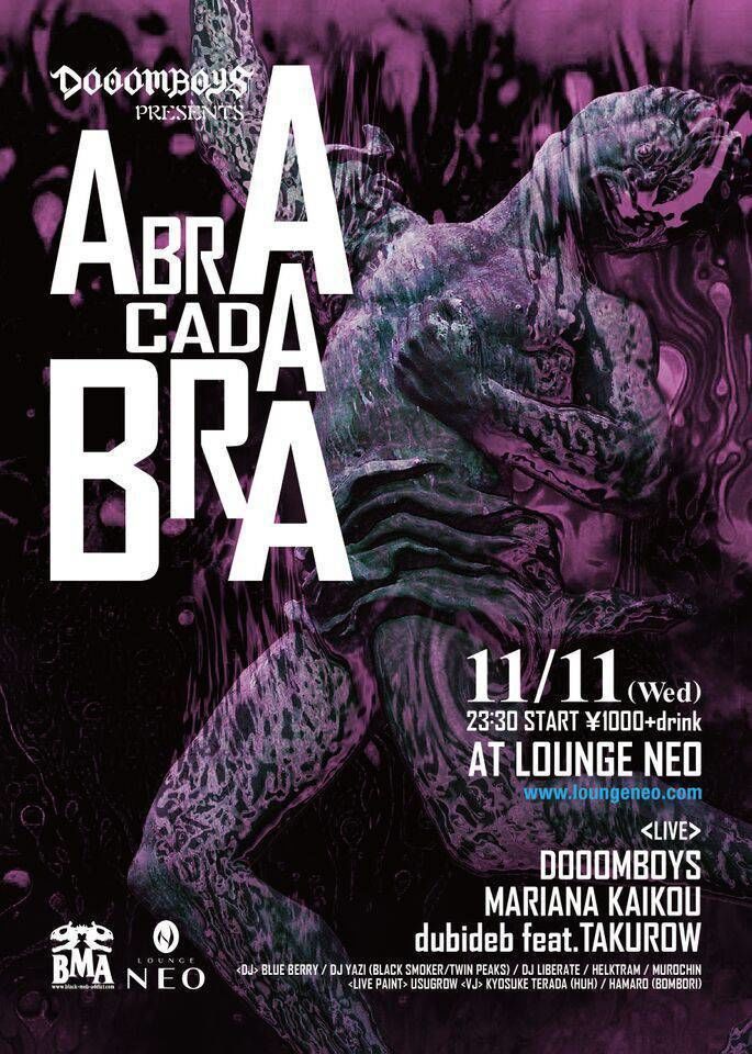 DOOOMBOYS presents [A B R A C A D A B R A]