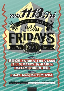 BLISS FRIDAYS