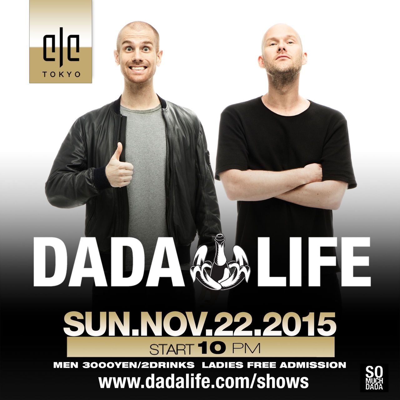 Weekend ELE TOKYO-DADA LIFE来日公演-