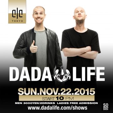 Weekend ELE TOKYO-DADA LIFE来日公演-