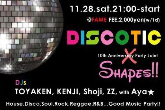DISCOTIC vol.27 × Shapes!!