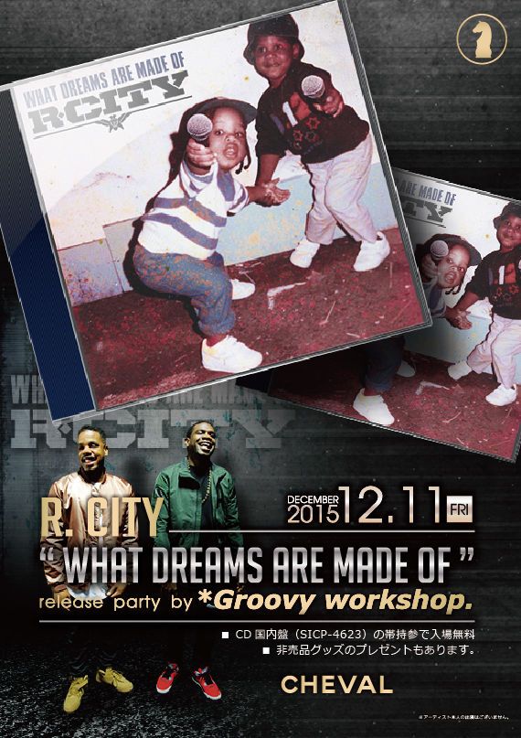 RED 「VIP PARTY」 R.CITY “WHAT DREAMS ARE MADE OF” release party