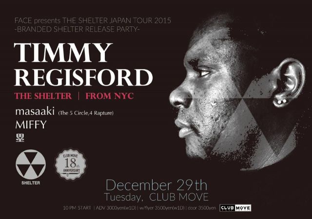 FACE presents THE SHELTER JAPAN TOUR 2015 -BRANDED SHELTER RELEASE PARTY-