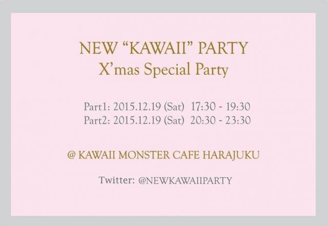NEW “KAWAII” PARTY Xʼmas Special Party
