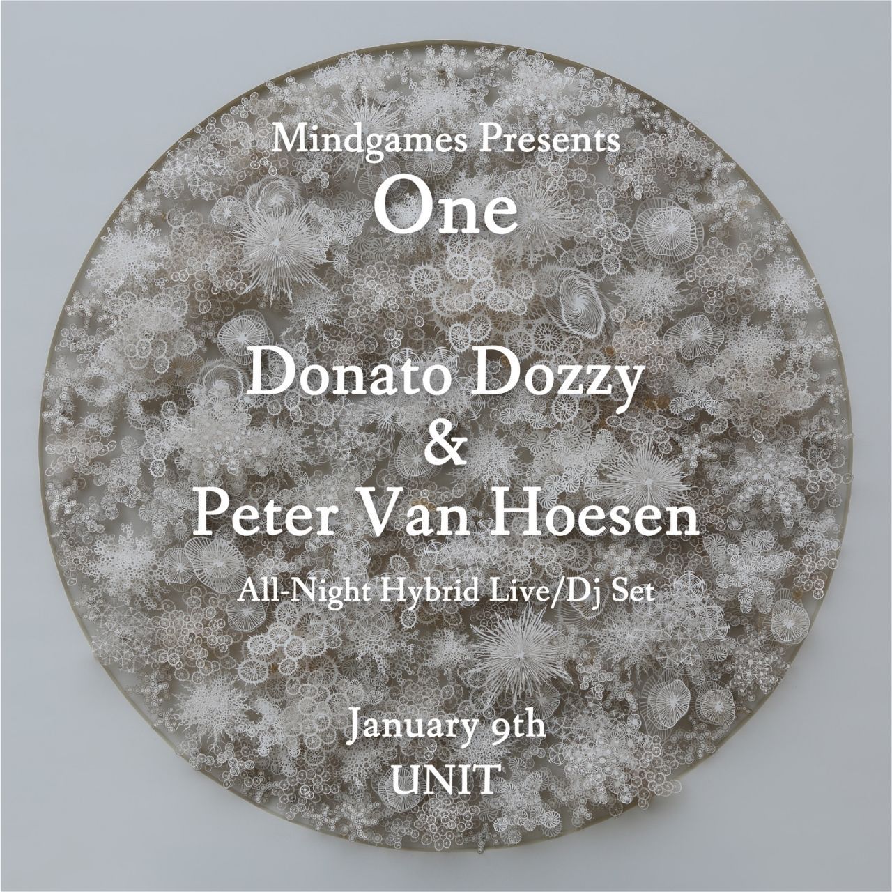 Mindgames: “One” with Donato Dozzy and Peter Van Hoesen
