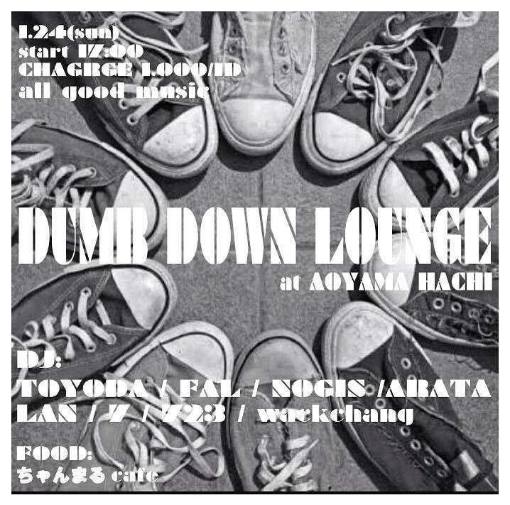 DUMB DOWN LOUNGE