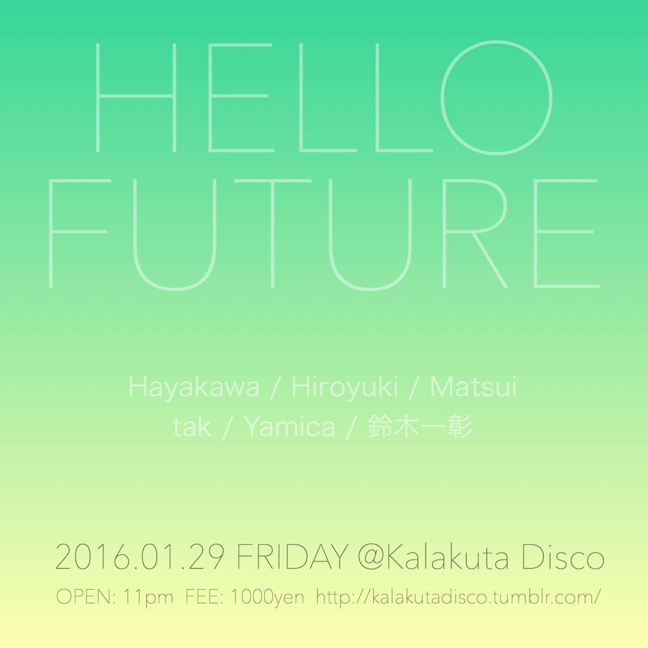 HELLO FUTURE