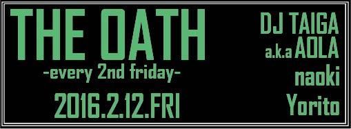 THE OATH -every 2nd friday-