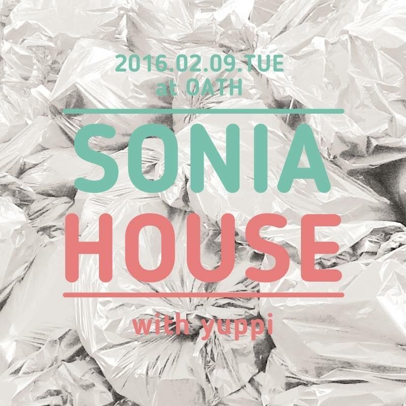 SONIA HOUSE with Yuppi