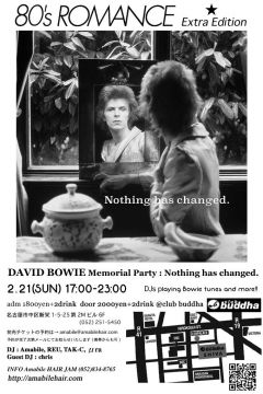 80's ROMANCE Extra Edition DAVID BOWIE Memorial : Nothing has changed.
