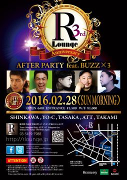 R Lounge 3rd ANNIVERSARY AFTER PARTY feat. BUZZ x3 (6F)