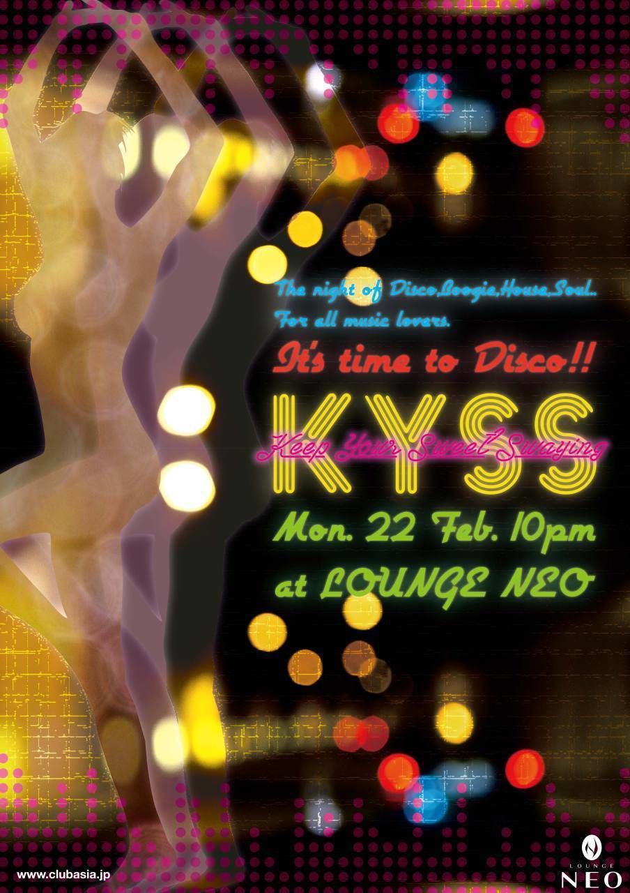  K.Y.S.S. - Keep Your Sweet Swaying-