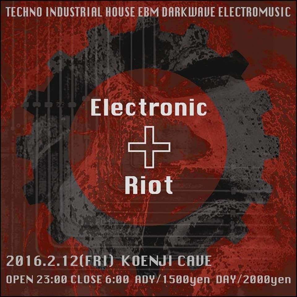 【Electronic + Riot 】