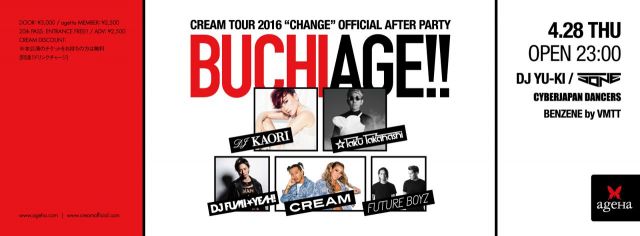 BUCHIAGE!!  ～CREAM CHANGE TOUR 2016 OFFICIAL AFTER PARTY～