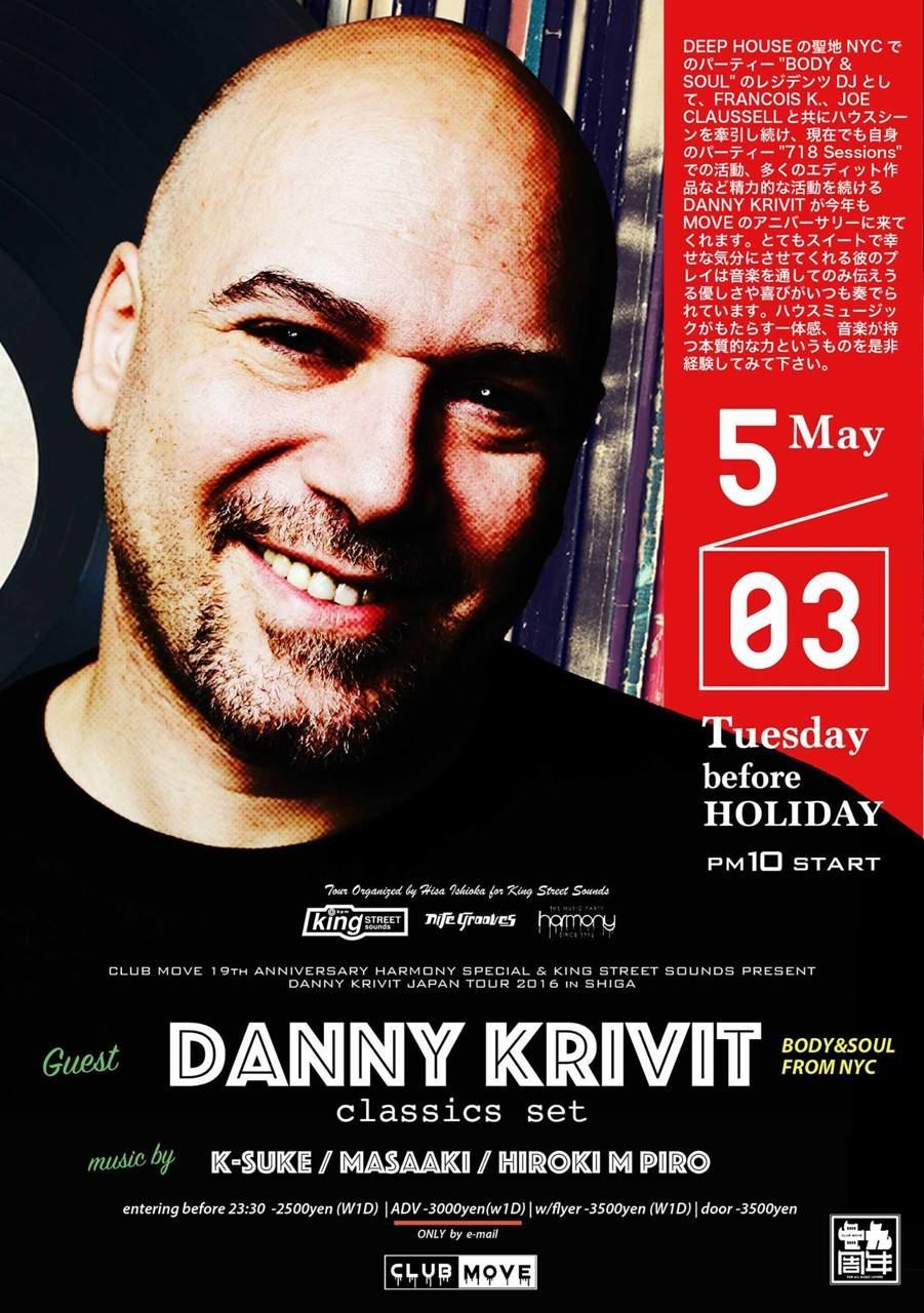 CLUB MOVE 19th ANNIVERSARY  HARMONY SPECIAL & KING STREET SOUNDS PRESENT　 DANNY KRIVIT JAPAN TOUR 20