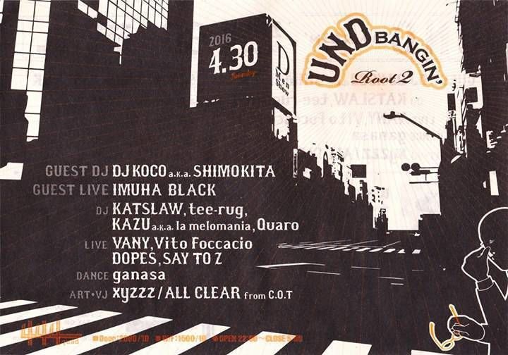 UNDbangin'roots 2