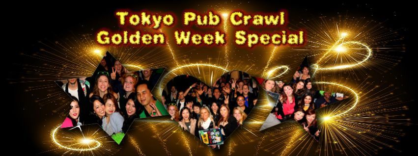 Golden Week@東京パブクロール!!