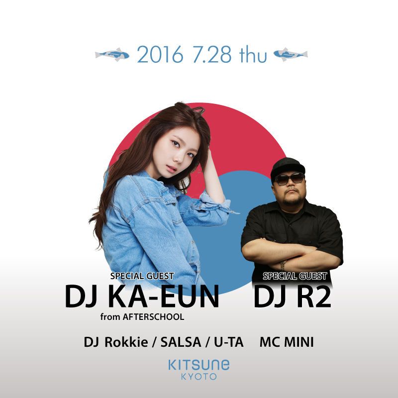 [SEA] KITSUNE SEA THURSDAY / DJ KA-EUN & DJ R2