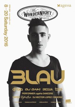 ageHa SATURDAY MOVE NIGHT＿ presents “The WonderNight” feat.3LAU