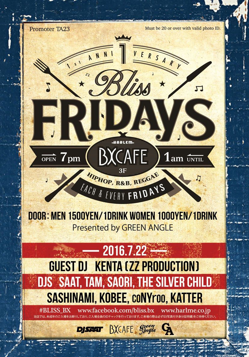 BLISS FRIDAYS 1st  Anniversary