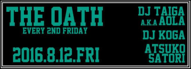 THE OATH -every 2nd friday-