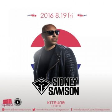 [SEA] KITSUNE SEA FRIDAY / SPECIAL GUEST ： SIDNEY SAMSON