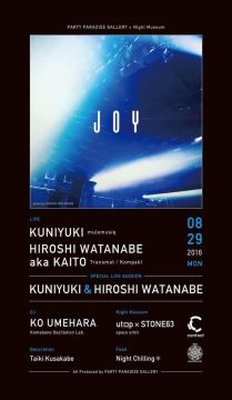 Party Paradise Gallery × Night Museum ”Joy”