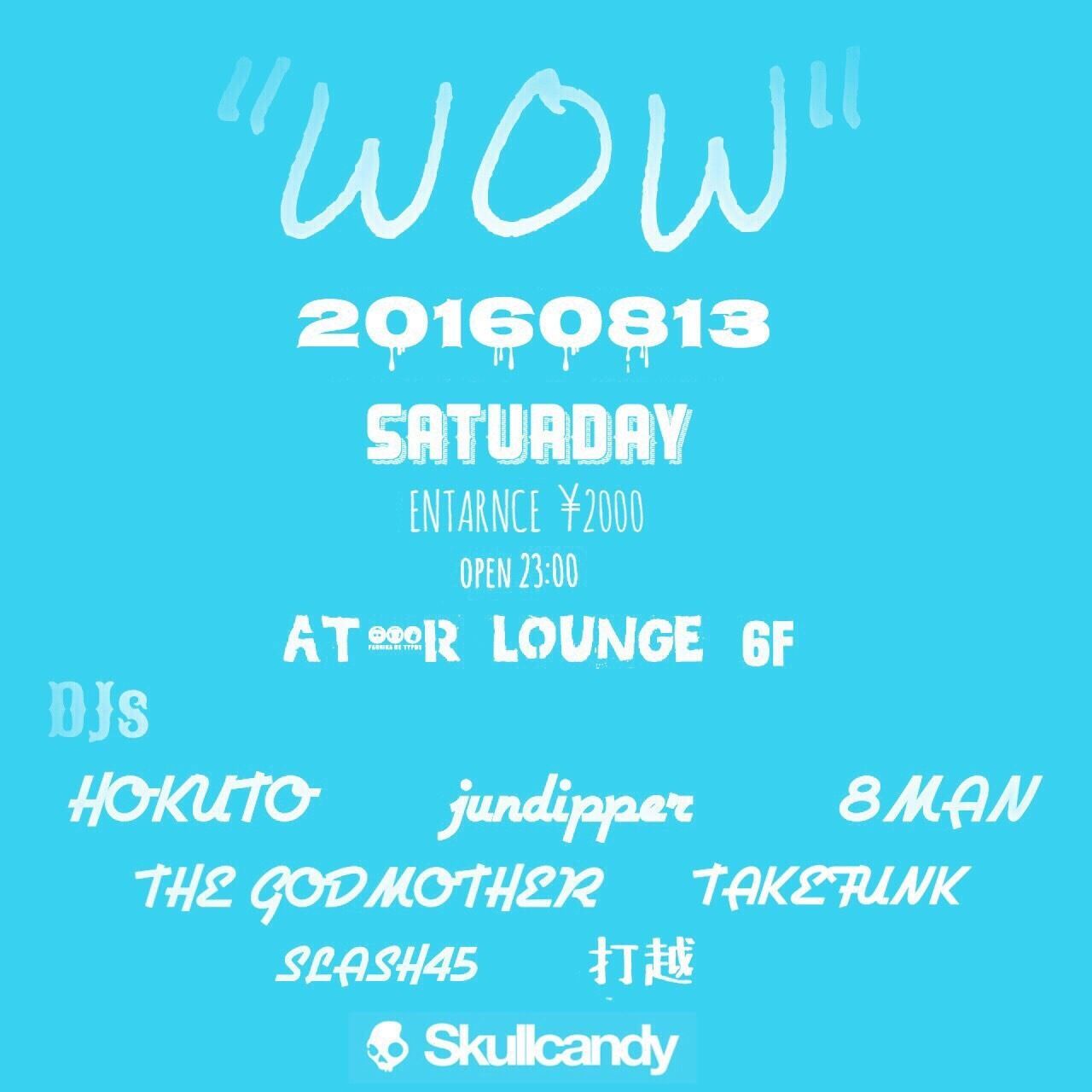 "WOW" (6F)