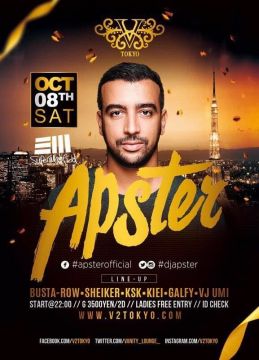 ◆◆10/8(土)AfroJackの秘蔵っ子と称されるネクストスター『APSTER』がV2 TOKYOに再び登場！◆◆