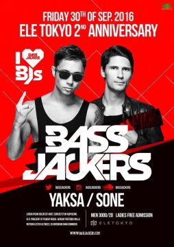 ELE TOKYO 2nd Anniversary-DJ Bassjackers来日公演-