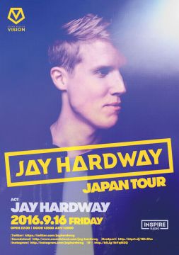 Jay Hardway JAPAN TOUR