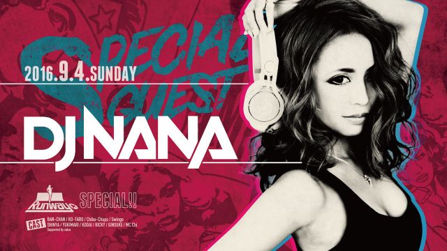 【Runway☆】日曜バンビ / SPECIAL GUEST : DJ NANA