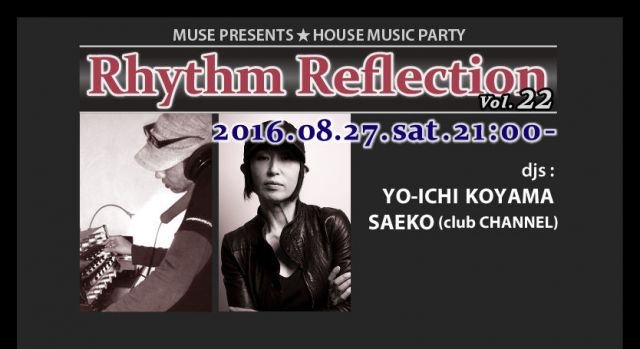 "Rhythm Reflection" Vol.22